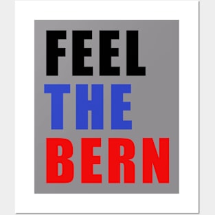 Feel The Bern Posters and Art